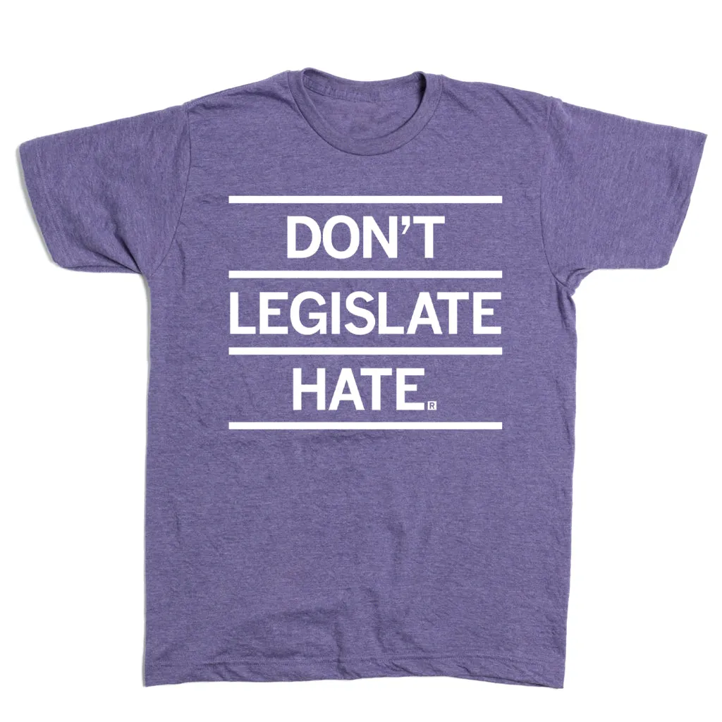 Don't Legislate Hate Purple