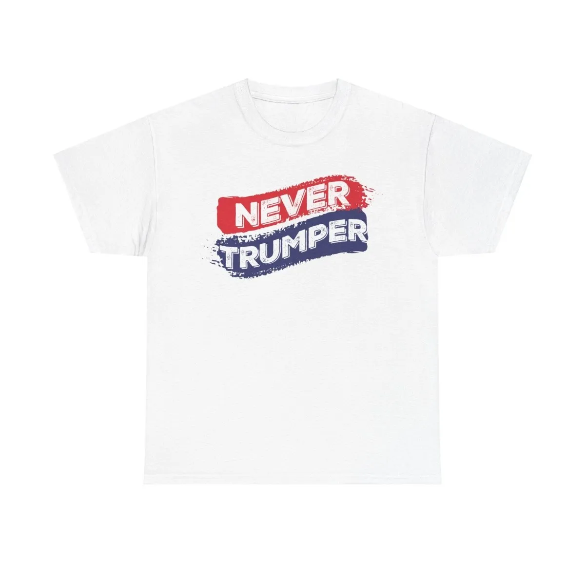 Never Trumper - Shirt